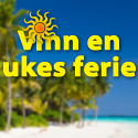 Vinn en ukes solferie